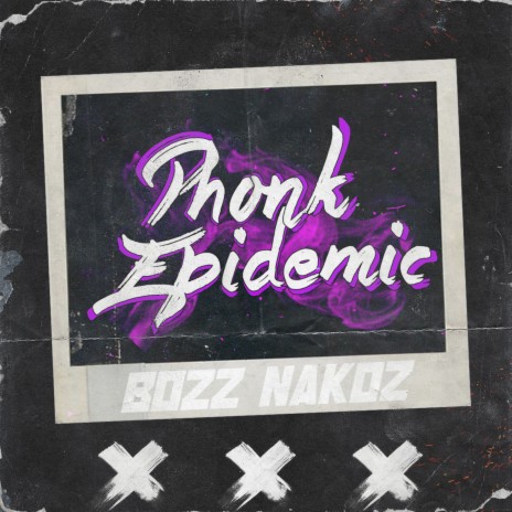 Phonk Epidemic | Boomplay Music