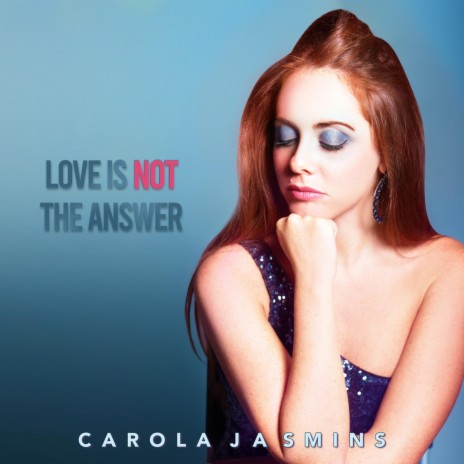 Love Is Not the Answer | Boomplay Music