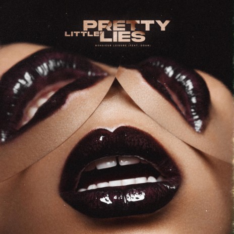 Pretty Little Lies ft. DOAN | Boomplay Music