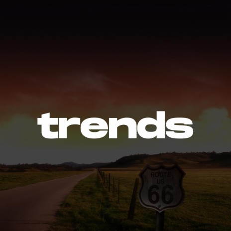 Trends (Melodic Drill Type Beat) | Boomplay Music