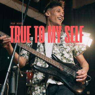 True to Myself (Pop Rock, Jack Official)