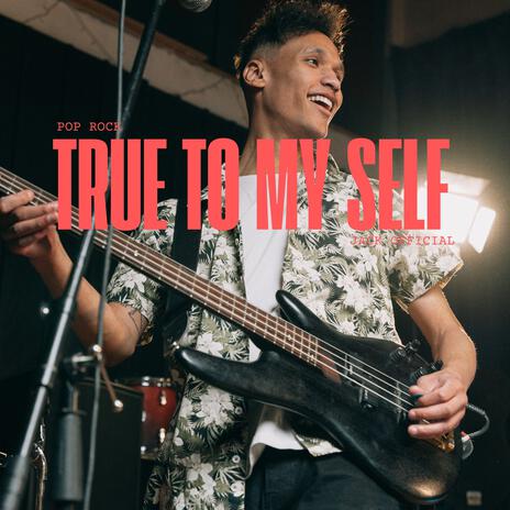 True to Myself (Pop Rock, Jack Official) | Boomplay Music