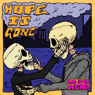 Hope is Gone lyrics | Boomplay Music