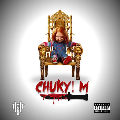 EL PATRON DEL MAL ft. Chuky M | Boomplay Music