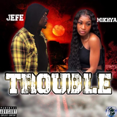 Trouble ft. Mikhya Brown | Boomplay Music