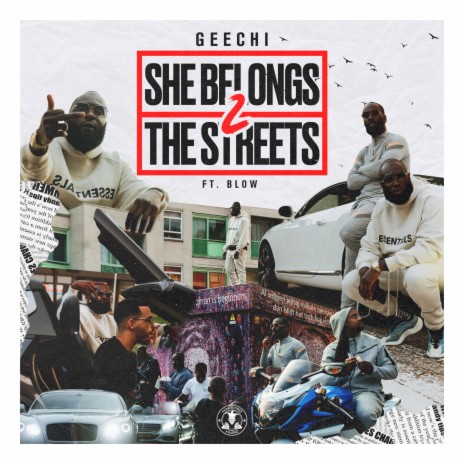 She Belongs 2 the Streets ft. Blow | Boomplay Music