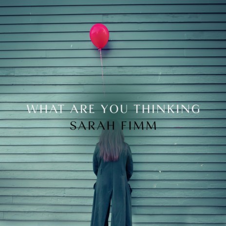 What Are You Thinking | Boomplay Music