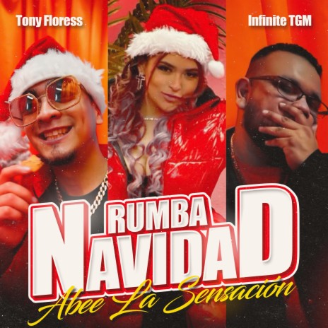 Rumba Navidad ft. Tonyfloress & Infinite TGM | Boomplay Music
