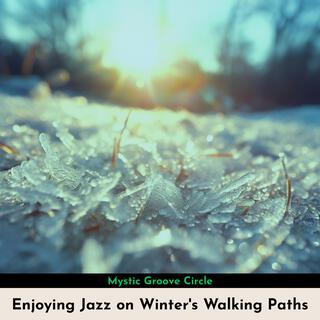 Enjoying Jazz on Winter's Walking Paths