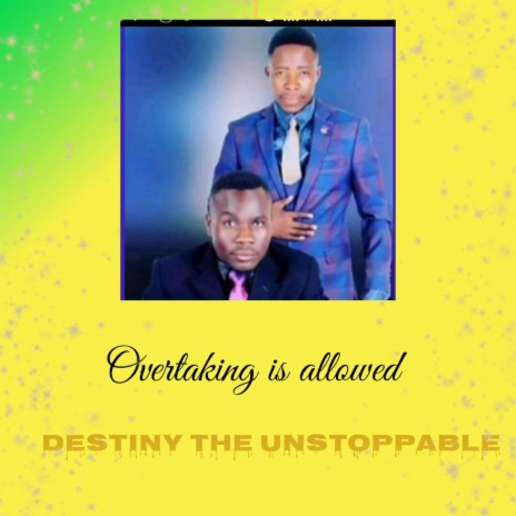OVERTAKING is allowed (feat. PSALMIST OLIVER) | Boomplay Music