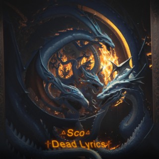 ༒Dead Lyrics༒