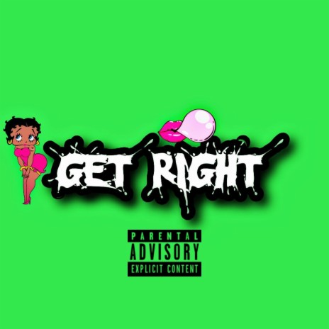 Get Right ft. Pineapplesauce & Cray.dot | Boomplay Music