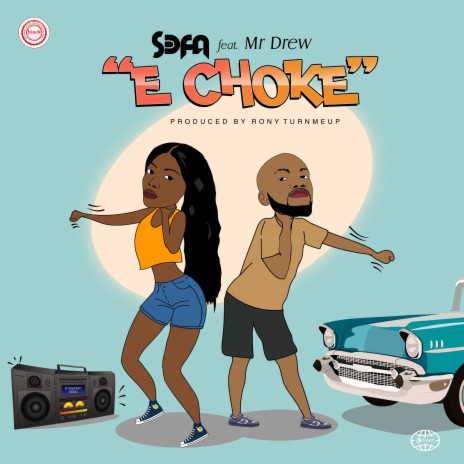 E Choke ft. Mr Drew | Boomplay Music