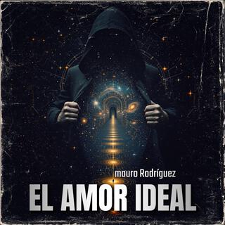 el amor ideal