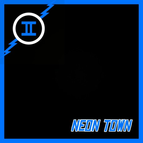 Neon Town | Boomplay Music