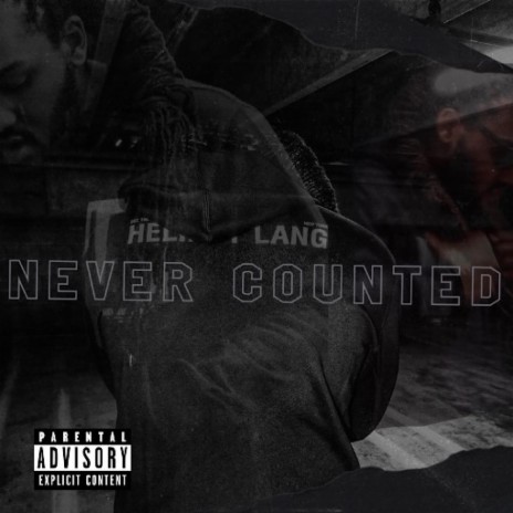 Never Counted | Boomplay Music
