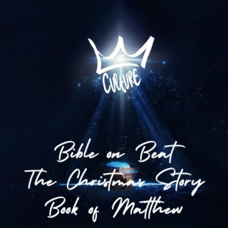 Bible on Beat (The Christmas Story The Book of Matthew)