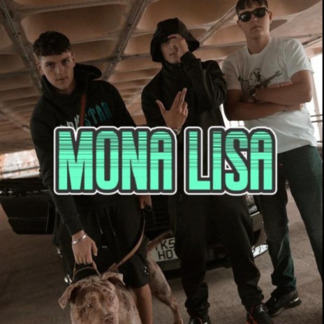 Mona lisa ft. Wittz SG