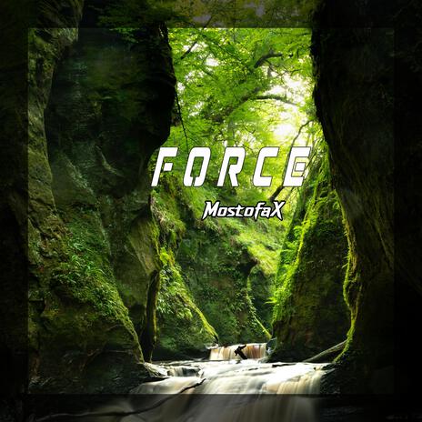 Force | Boomplay Music