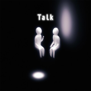 Talk