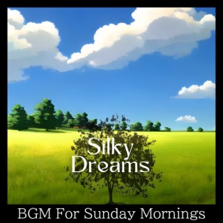 BGM For Sunday Mornings