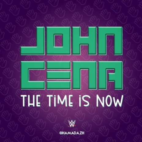 WWE (The Time Is Now) [John Cena] | Boomplay Music