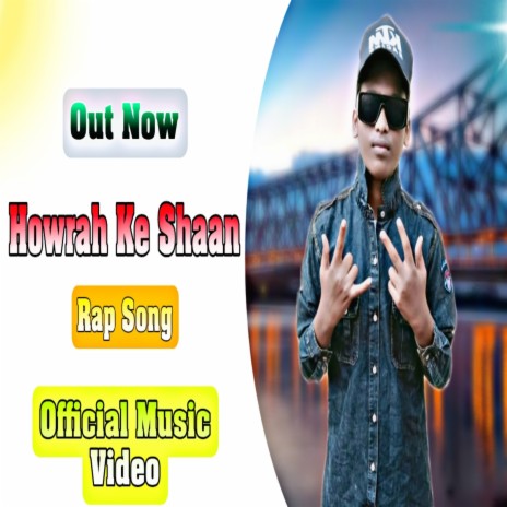 Howrah Ke Shann Rap Song - K King ft. K King | Boomplay Music