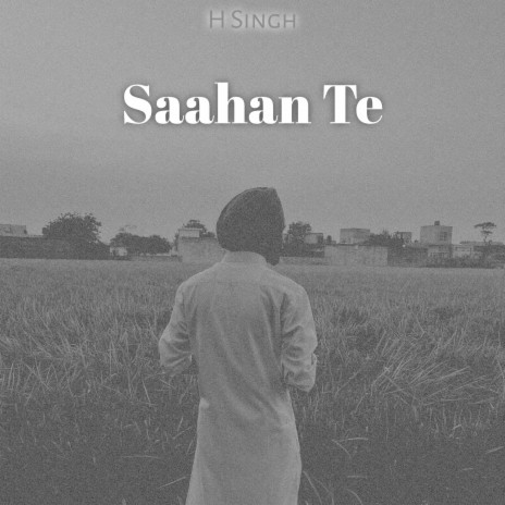 Saahan Te | Boomplay Music