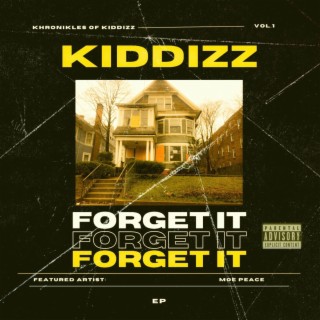 Khronikles of Kiddizz, Vol. 1: Forget It