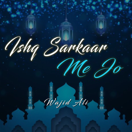 Ishq Sarkaar Me Jo | Boomplay Music