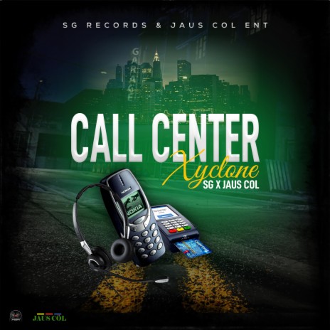 Call Center ft. SGR & Jaus Col | Boomplay Music