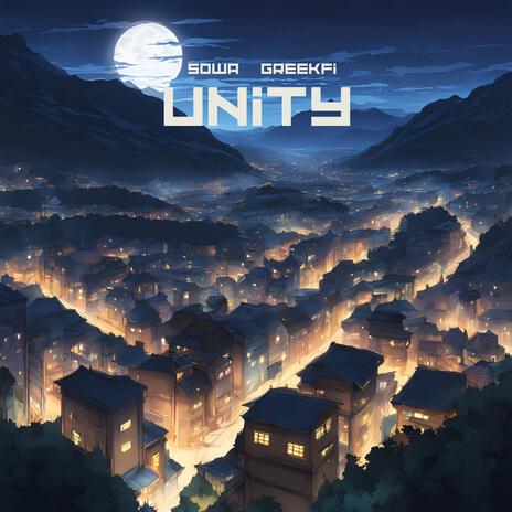 Unity (feat. GreekFi) | Boomplay Music