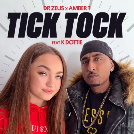 Tick Tock ft. Amber T & K Dottie | Boomplay Music