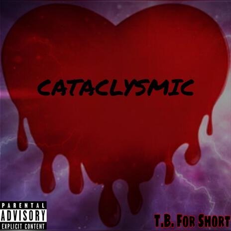 Cataclysmic | Boomplay Music