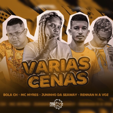 Várias Cenas (feat. Juninho Da Seaway & MC Myres) | Boomplay Music