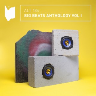 Big Beats Anthology Vol I