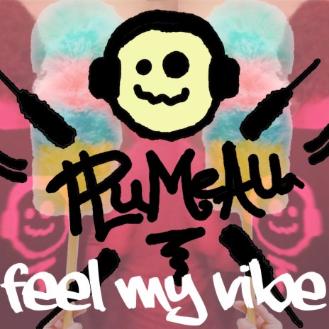 Feel My Vibe | Boomplay Music