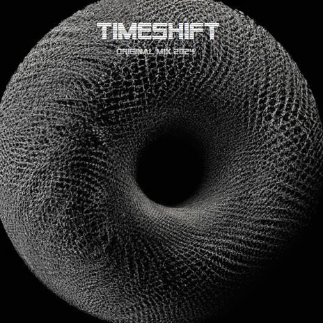 TIMESHIFT (ORIGINAL MIX) | Boomplay Music