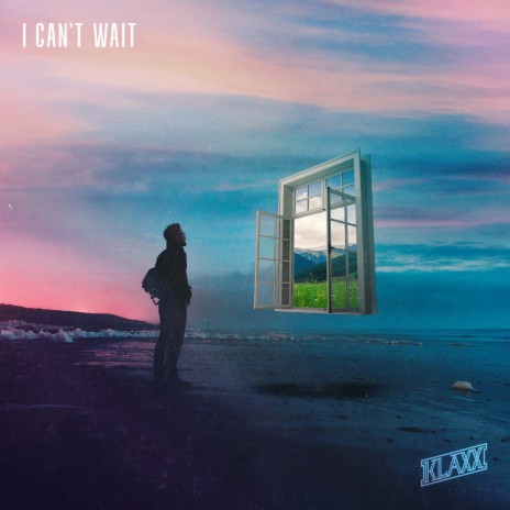 I Can't Wait | Boomplay Music