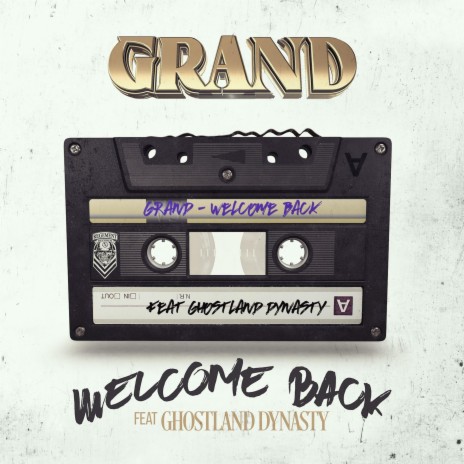 Welcome Back ft. Ghostland Dynasty | Boomplay Music