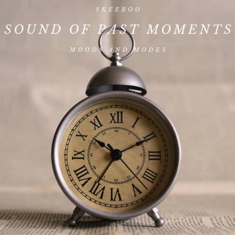 Sound of Past Moments