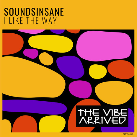 I Like The Way | Boomplay Music