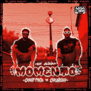 En algun momento ft. Jay killah & Joant maga lyrics | Boomplay Music