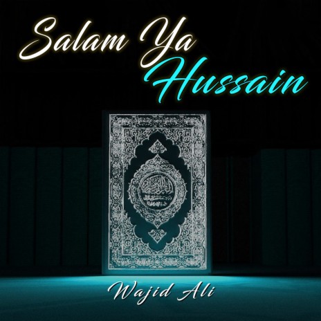 Salam Ya Hussain | Boomplay Music
