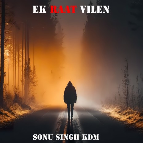 Ek Raat Vilen | Boomplay Music
