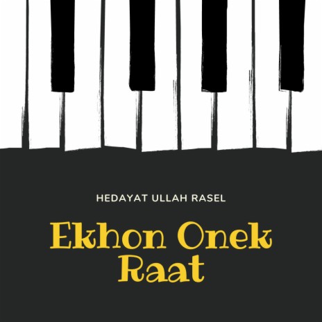 Ekhon Onek Raat