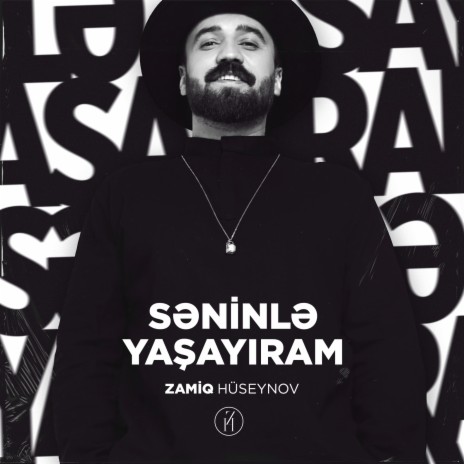 Səninlə Yaşayıram | Boomplay Music