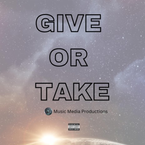 Give Or Take | Boomplay Music