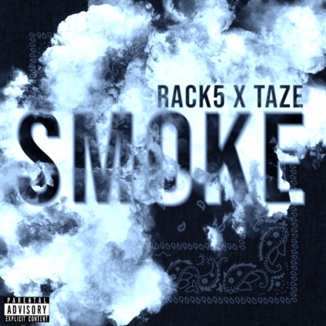 Smoke ft. Rack5 | Boomplay Music