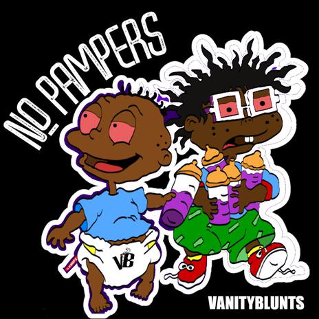 No Pampers | Boomplay Music